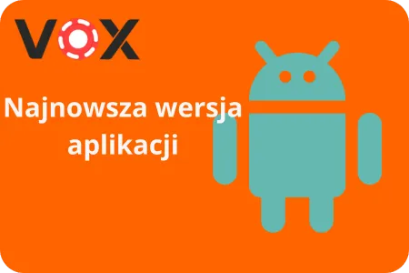 VOX Casino Aktualizacja aplikacji